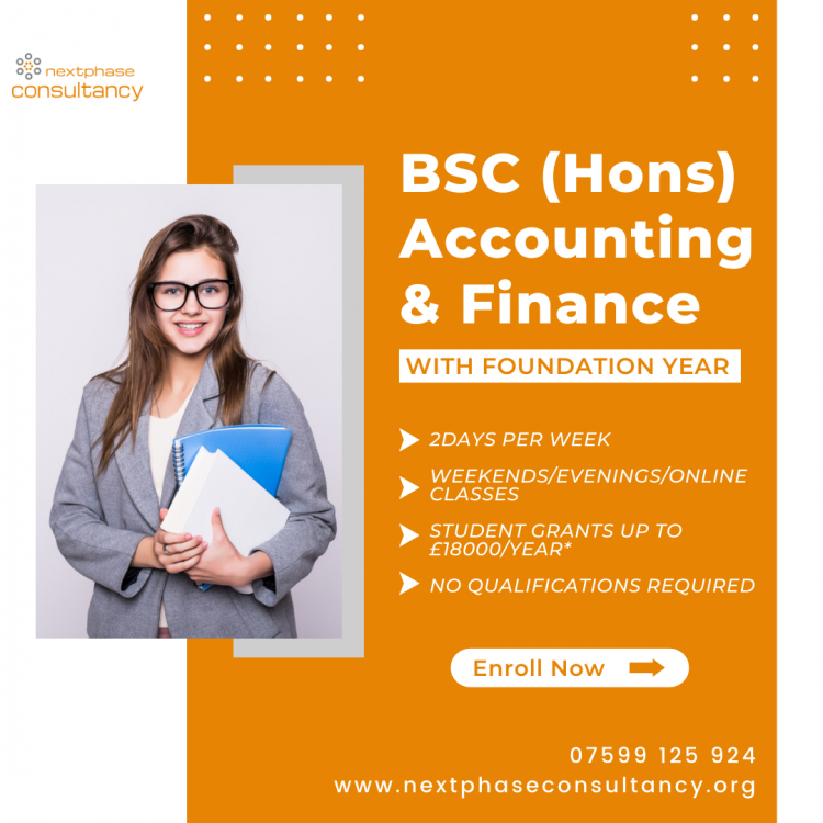 Finance and accounting are always at the center of any business operations. Let Nextphase Consultancy Experts help you out for BSC( Hons) Accounting and Finance in the UK. We are focused on providing solutions for students to achieve more.

https://nextphaseconsultancy.org/

#nextphaseconsultancy #accounting #finance #accountimgandfinance #students #bsc #uk #bestconsultancy #expets #consultancyexperts #london #birmingham #wales #leeds #manchester #unitedkingdom